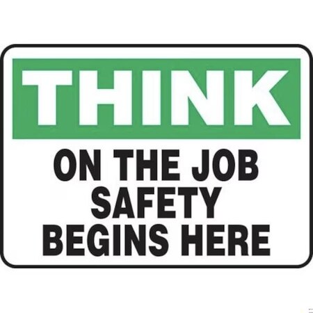 Accuform SAFETY SIGN THINK  ON THE JOB FRMGNF980VP FRMGNF980VP